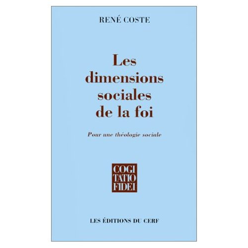 Emprunter Les dimensions sociales de la foi. Pour une théologie sociale livre