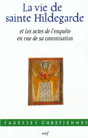 Emprunter La vie de sainte Hildegarde de Bingen et les actes de l'enquête en vue de sa canonisation livre
