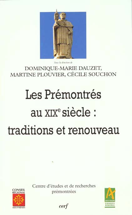 Emprunter Les Prémontrés au XIXème siècle. Traditions et renouveau, Colloque international de Conques, septemb livre