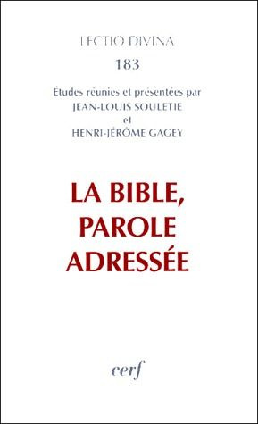 Emprunter La Bible, Parole adressée livre