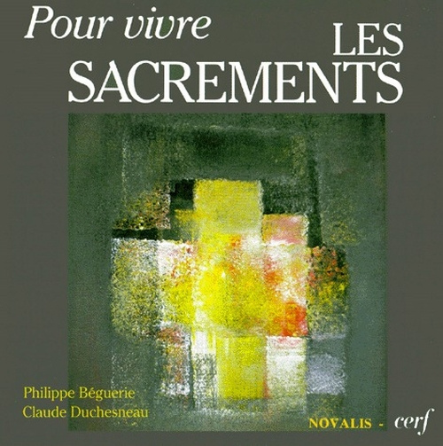 Emprunter Pour vivre les sacrements. 4ème édition livre
