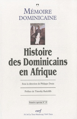 Emprunter Mémoire dominicaine N° 4 spécial : Histoire des Dominicains en Afrique livre