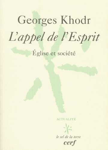 Emprunter L'appel de l'esprit. Eglise et société livre