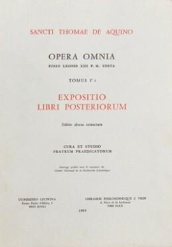 Emprunter Opera Omnia Tome I* 2 : Expositio libri posteriorum livre