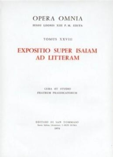 Emprunter Opera Omnia Tome 28 : Expositio suoer Isaiam ad litteram livre
