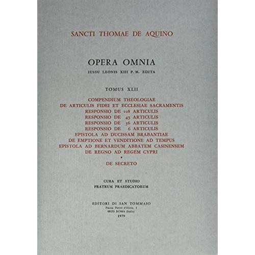 Emprunter Opera omnia - tome 42 compendium theologiae de articulis fidei et ecclesiae sacramentis. 42 livre