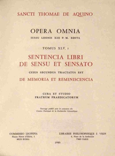 Emprunter Opera Omnia Tome XLV, 2 : Sententia libri de sensu et sensato livre