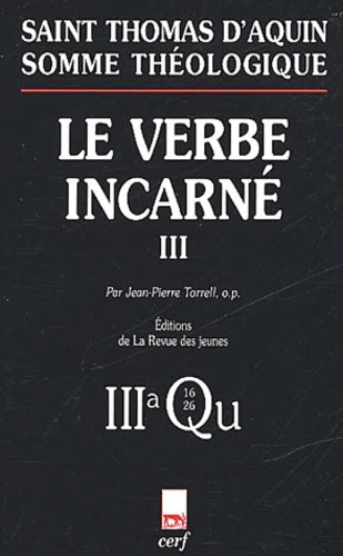Emprunter Le verbe incarné. Tome III, 3a, Questions 16-26 livre