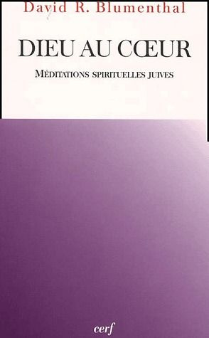 Emprunter Dieu au coeur. Méditations spirituelles juives livre