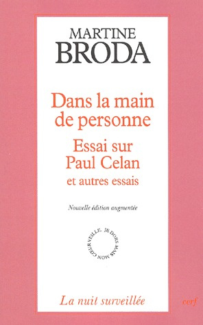 Emprunter Dans la main de personne. Essai sur Paul Celan et autres essais, nouvelle édition augmentée livre
