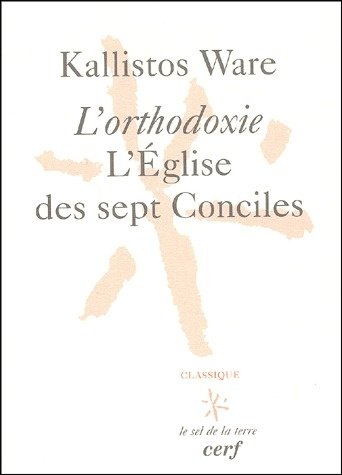 Emprunter L'orthodoxie, l'Eglise des sept Conciles. 3ème édition livre