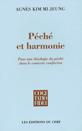 Emprunter Péché et harmonie. Pour une théologie du péché dans le texte confucéen livre