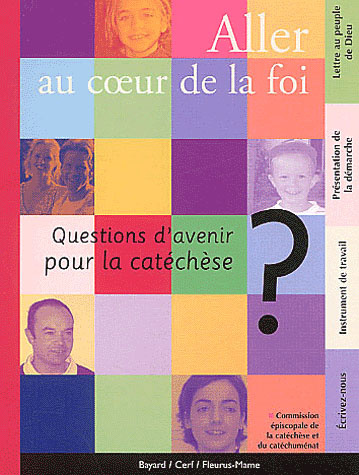 Emprunter Aller au coeur de la foi. Questions d'avenir pour la catéchèse livre