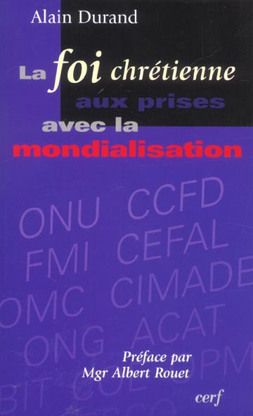 Emprunter La foi chrétienne aux prises avec la mondialisation livre