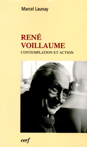 Emprunter René Voillaume. Contemplation et action livre