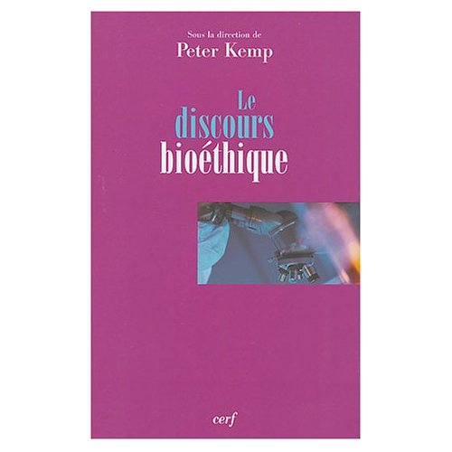 Emprunter Le discours bioéthique livre