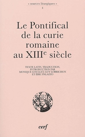 Emprunter Le pontifical de la Curie romaine au XIIIe siècle livre