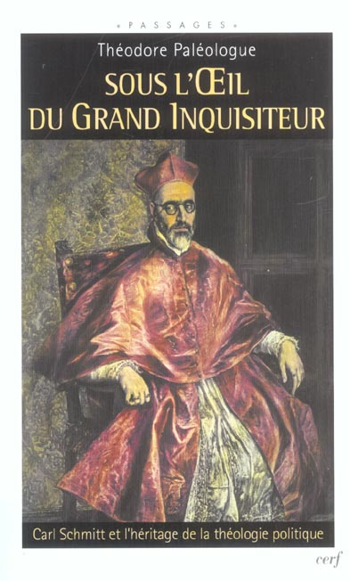 Emprunter Sous l'oeil du grand inquisiteur. Carl Schmitt et l'héritage de la théologie politique livre