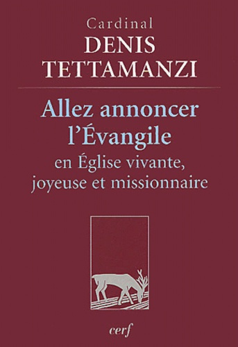 Emprunter Allez annoncer l'Evangile en Eglise vivante, joyeuse et missionnaire livre