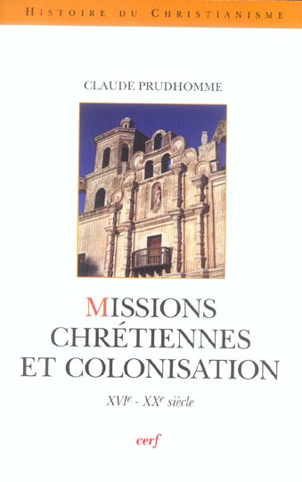 Emprunter Missions chrétiennes et colonisation. XVIe-XXe siècle livre