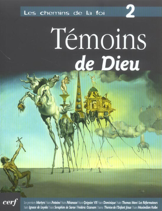 Emprunter Les chemins de la foi. Tome 2 : Témoins de dieu livre