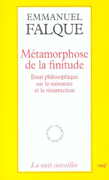 Emprunter Métamorphose de la finitude. Essai philosophique sur la naissance et la résurrection livre