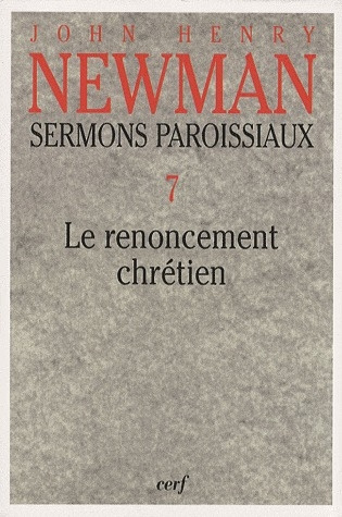 Emprunter Sermons paroissiaux. Tome 7, Le renoncement chrétien livre