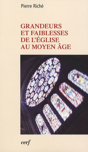 Emprunter Grandeurs et faiblesses de l'Eglise au Moyen Age livre