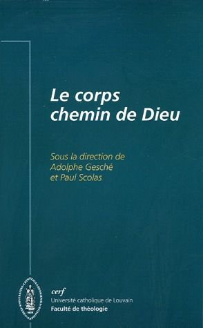 Emprunter Le corps, chemin de Dieu livre