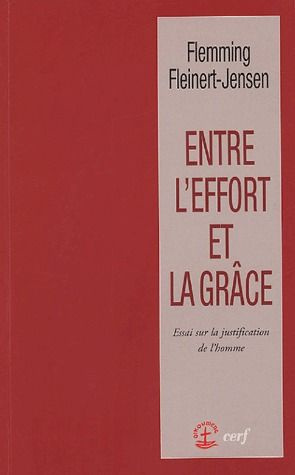 Emprunter Entre l'effort et la grâce. Essai sur la justification de l'homme livre