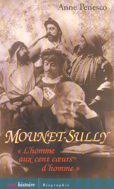 Emprunter Mounet-Sully. L'homme au cent coeurs d'homme livre
