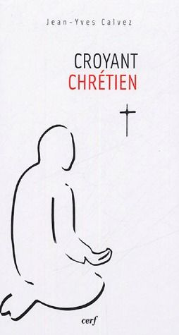 Emprunter Croyant chrétien livre