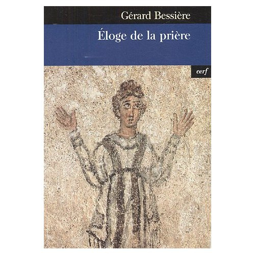 Emprunter Eloge de la prière livre