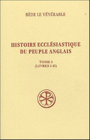 Emprunter Histoire ecclésiastique du peuple anglais. Tome 1 (Livres I-II) livre