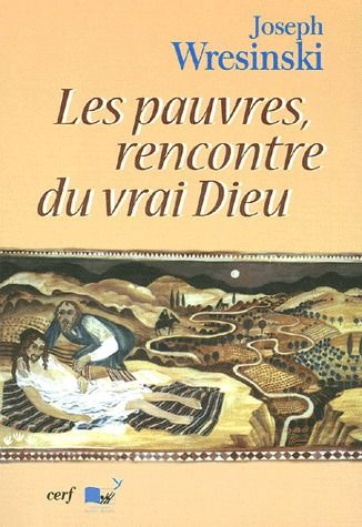 Emprunter Les pauvres, rencontre du vrai Dieu livre