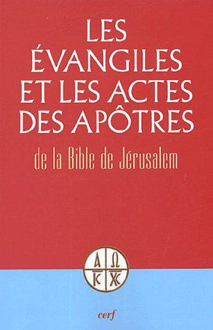 Emprunter Les Evangiles et les Actes des Apôtres livre