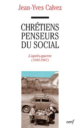 Emprunter Chrétiens penseurs du social. Tome 2, L'après-guerre (1945-1967) livre
