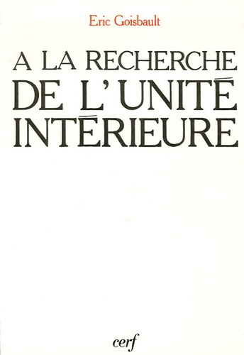 Emprunter A la recherche de l'unité intérieure livre