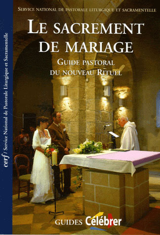 Emprunter Le sacrement de mariage. Guide pastoral du nouveau Rituel livre
