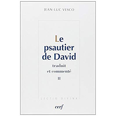 Emprunter Le psautier de david - tome 2. 11 livre