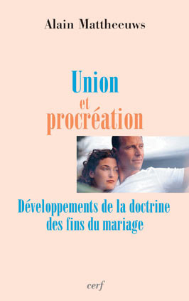 Emprunter Union et procréation. Développements de la doctrine des fins du mariage livre