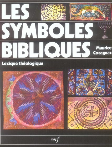 Emprunter Les symboles bibliques. Lexique théologique, 3e édition livre