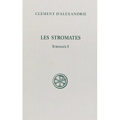 Emprunter Les Stromates. Stromate I, édition bilingue français-grec livre
