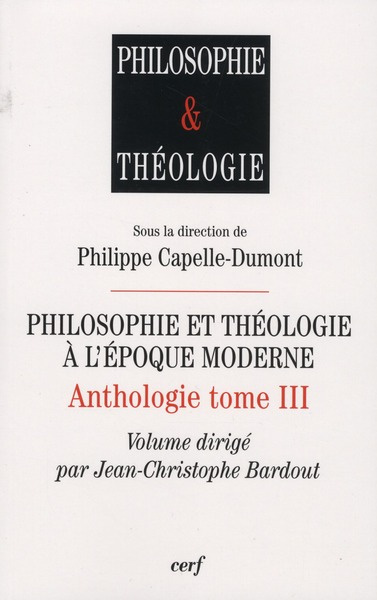 Emprunter Philosophie et théologie à l'époque moderne. Anthologie tome 3 livre