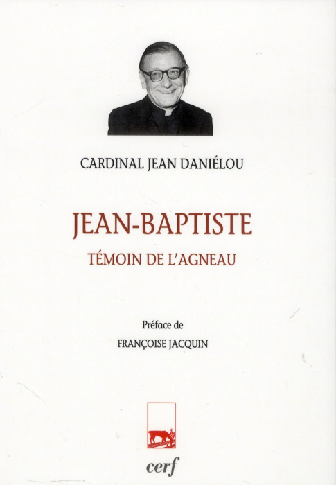 Emprunter Jean-Baptiste. Témoin de l'agneau livre