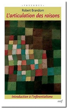 Emprunter L'articulation des raisons. Introduction à l'inférentialisme livre