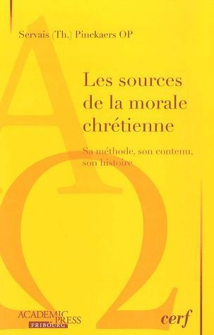 Emprunter Les sources de la morale chrétienne. Sa méthode, son contenu, son histoire livre