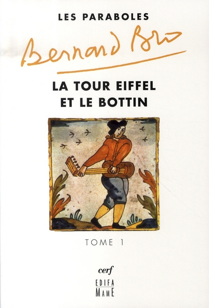 Emprunter Les paraboles. Tome 1, La Tour Eiffel et le Bottin livre