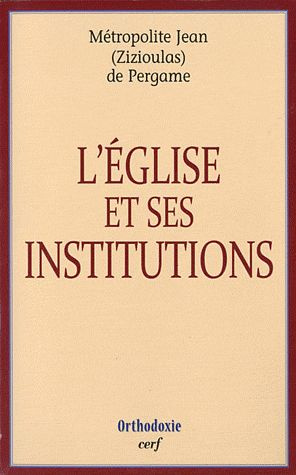 Emprunter L'Eglise et ses institutions livre