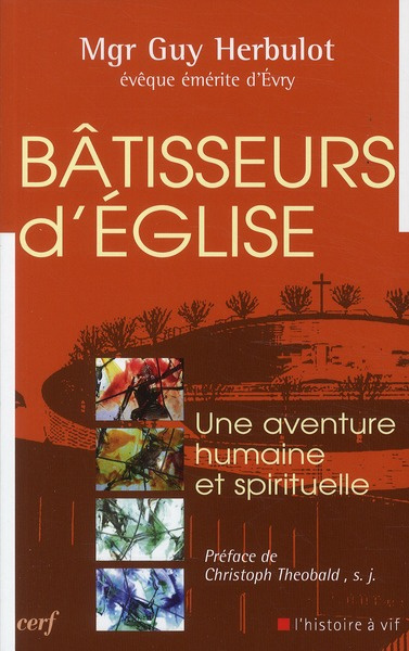 Emprunter Bâtisseurs d'Eglise. Une aventure humaine et spirituelle livre
